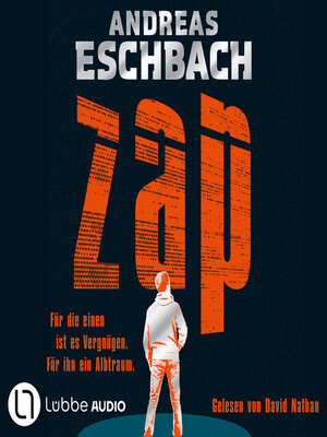 cover image of ZAP--Für die einen ist es Vergnügen. Für ihn ein Albtraum.. (Gekürzt)
